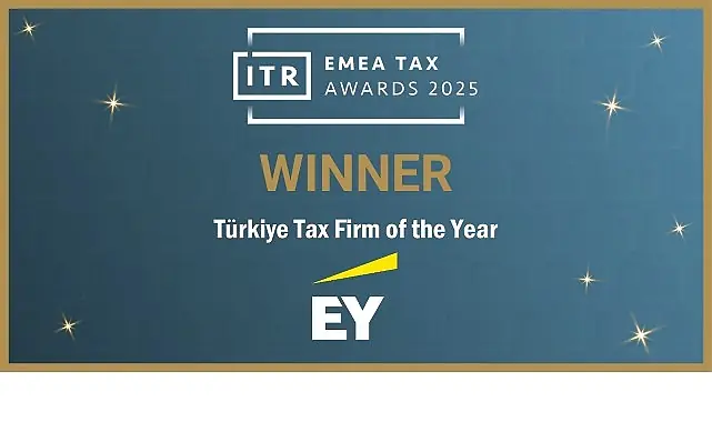 EY Türkiye ‘Yılın Vergi Şirketi’ seçildi