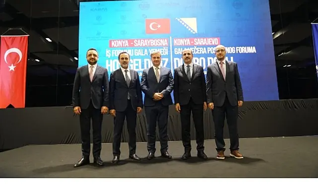 Konya ile Bosna Hersek Arasındaki Ticari İlişkiler Gelişiyor